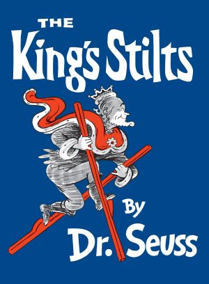 The King's Stilts