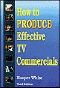 How to Produce Effective TV Commercials