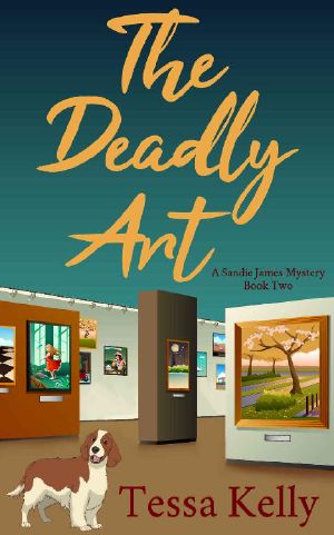 The DEADLY ART (A Sandie James Cozy Mystery Book 2)