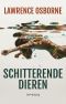 Schitterende Dieren