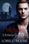 Michael · L’Anima Gemella (I Vampiri Di Londra Vol. 2)