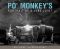 Po’ Monkey’s · Portrait of a Juke Joint