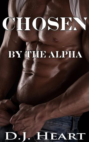 Chosen by the Alpha