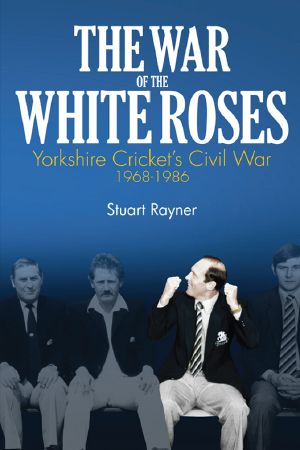 The War of the White Roses