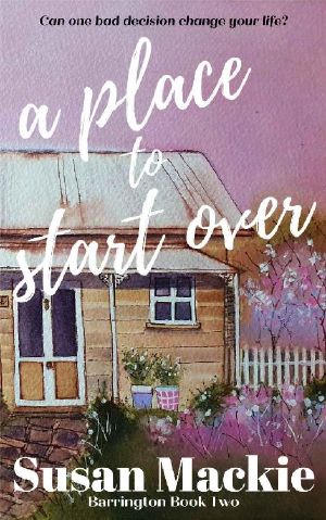 A Place to Start Over: Barrington Book Two (Barrington Series 2)