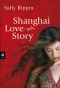 Shanghai Love Story