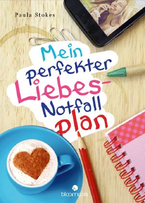 Mein perfekter Liebes-Notfallplan