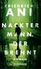 Nackter Mann, der brennt