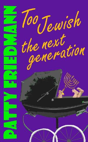 Too Jewish · the Next Generation