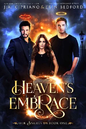 Heaven's Embrace · A Reverse Harem (Her Angels Book 1)