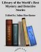 Library of the World's Best Mystery and Detective Stories