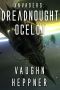 Invaders: Dreadnought Ocelot (Invaders Series Book 4)