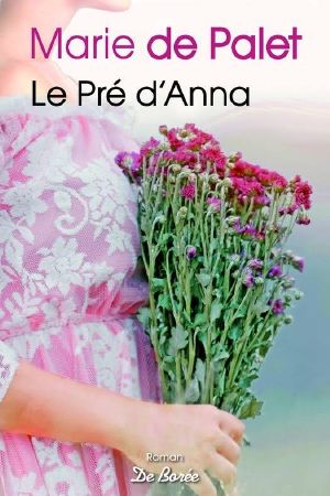 Le Pré d'Anna