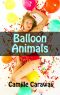 Balloon Animals