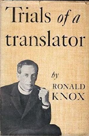 The Trials of a Translator