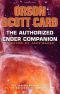 Orson Scott Card · the Authorized Ender Companion