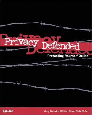 Que · Privacy Defended · Protecting Yourself Online