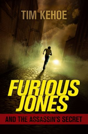 Furious Jones and the Assassin’s Secret