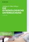 Die gynäkologische Untersuchung · 2.Auflage