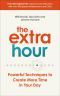 The Extra Hour