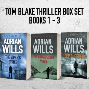 The Tom Blake Thrillers · Box Set 1-3