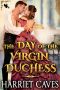 The Day of the Virgin Duchess