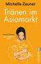 Tränen im Asia-Markt