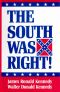 The South Was Right