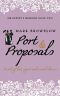 Port and Proposals (Mr Bennet's Memoirs)