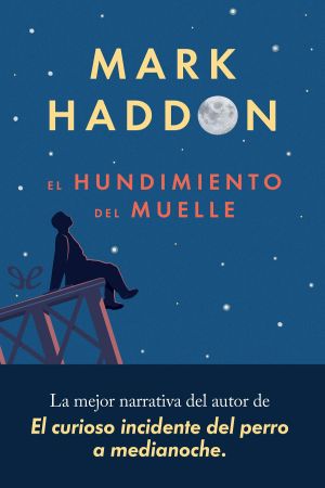 El Hundimiento Del Muelle