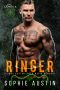 Ringer · the Doyle’s, a Dark Boston Irish Mafia Romance