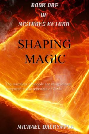 Shaping Magic