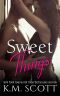 Sweet Things (Dirty Boss Book 1)