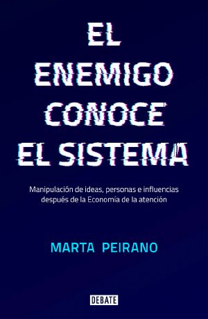 El enemigo conoce el sistema (Spanish Edition)