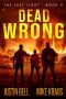 Last Light 05 - Dead Wrong