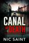 Canal of Death · A Crime Thriller (Chief Inspector Holt Book 2)