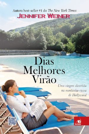 Dias melhores virão