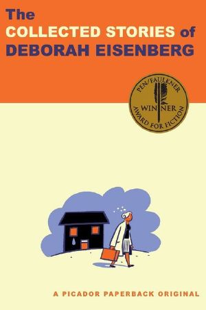 The Collected Stories of Deborah Eisenberg