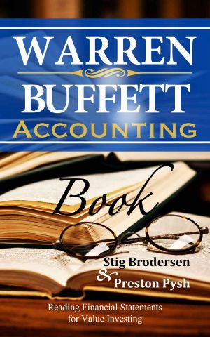 Warren Buffett Accounting Book · Reading Financial Statements for Value Investing (Warren Buffett's 3 Favorite Books Book 2)