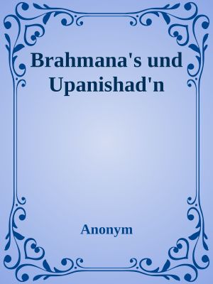 Brahmana's und Upanishad'n