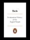 Ecclesiastical History of the English People · With Bede's Letter to Egbert and Cuthbert's Letter on the Death of Bede