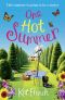One Hot Summer · A Sparky, Sexy Summer Read