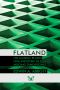 Flatland · Un Mundo Plano