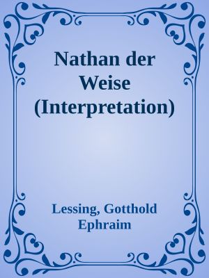 Nathan der Weise (Interpretation)