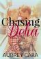 Chasing Delia