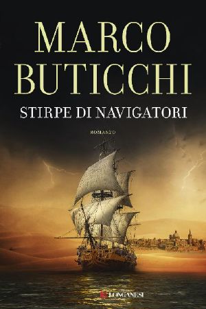 Stirpe Di Navigatori · Le Avventure Di Oswald Breil E Sara Terracini