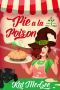 Pie a la Poison (Taste of Magic Book 2)