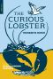 The Curious Lobster