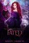 Fated (The Queen's Mates Book 3)