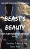 Beast's Beauty, Scifi Alien Abduction Romance · Fractured Fairytales & Mangled Myths